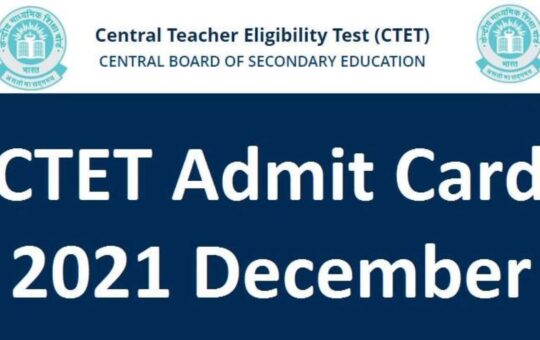 CTET 2021 admit card released: How to download
