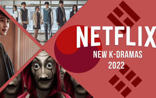 New K-Dramas Coming to Netflix in 2022