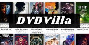 DVDvilla 2022: Download Bollywood Movies Hollywood Hindi Dubbed Movie