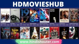 HDMoviesHub 2022 – Download and Watch HDmoviesHub 2021 Movies