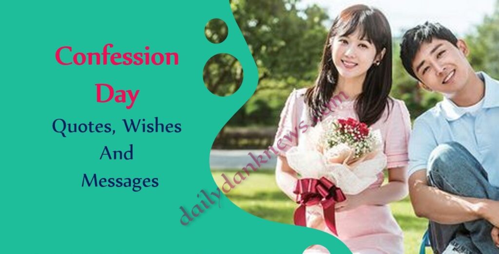 Confession Day Quotes, Wishes And Messages