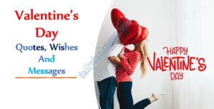 Valentine’s Day Quotes, Wishes And Messages