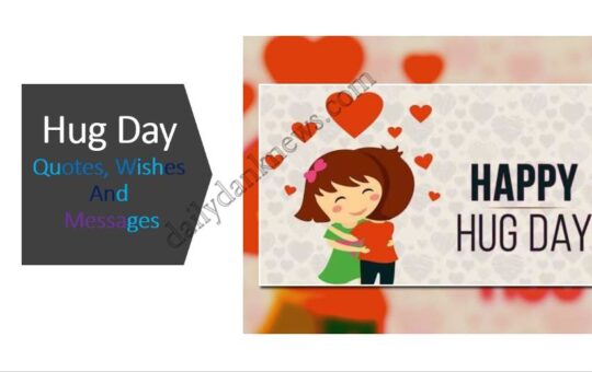 Hug Day Quotes, Wishes And Messages