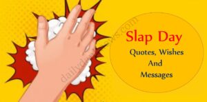 Slap Day Quotes, Wishes And Messages